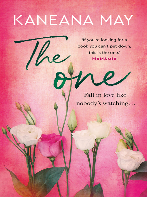 Title details for The One by Kaneana May - Available